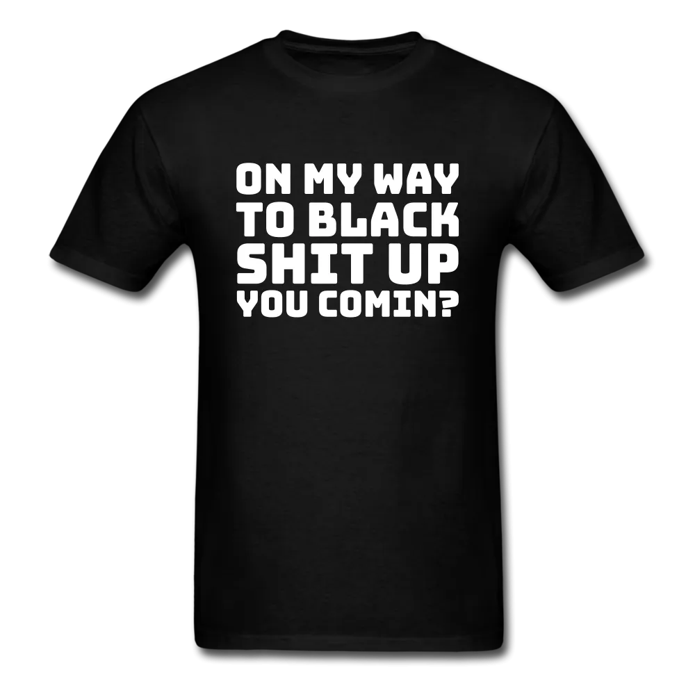On My Way -  T-Shirt